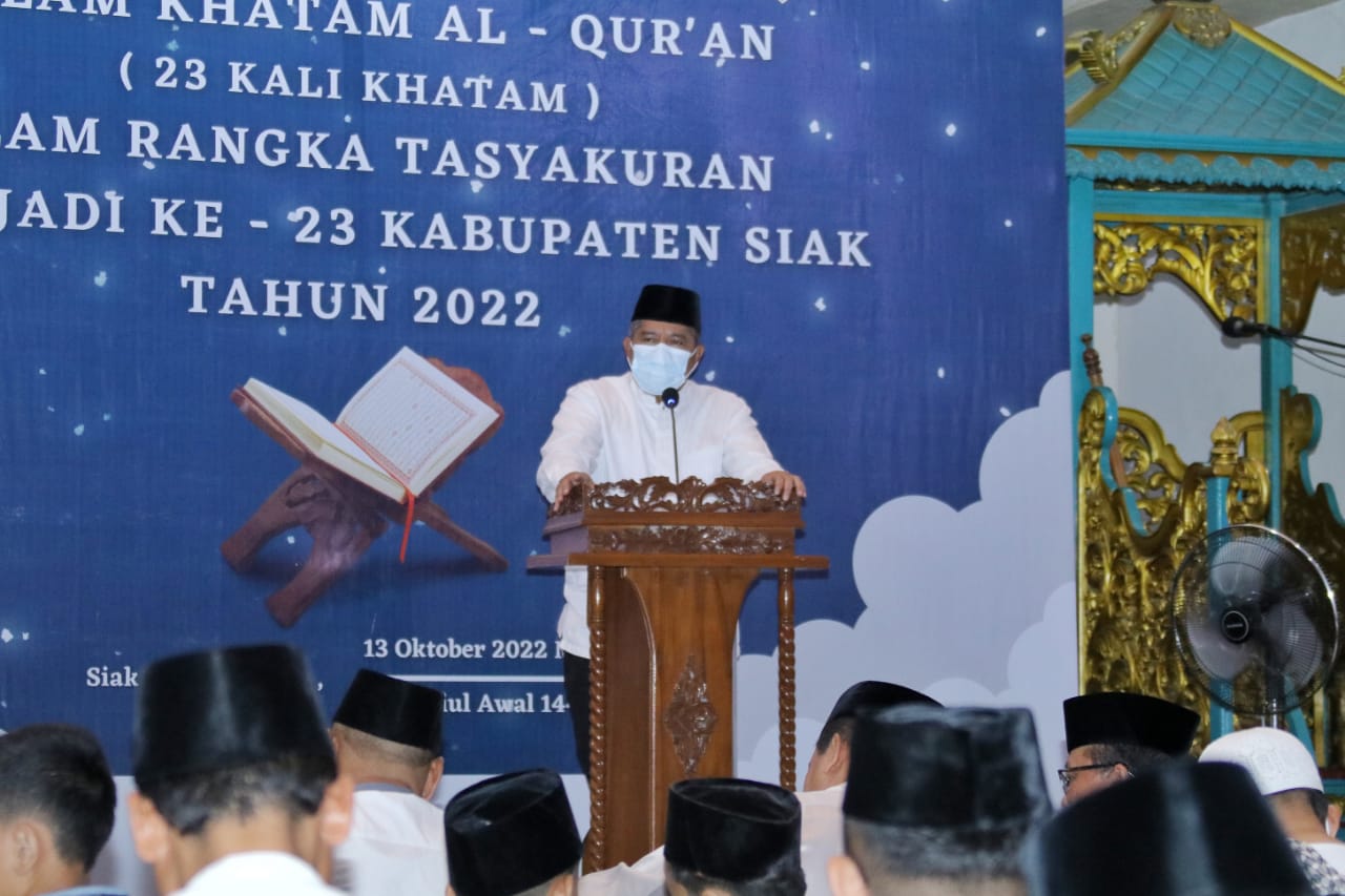 Tasyakuran Hari Jadi Kabupaten Siak Ke-23, Bupati Dan Wabup Laksanakan Malam Khatam Al-Qur'an 23 Khataman