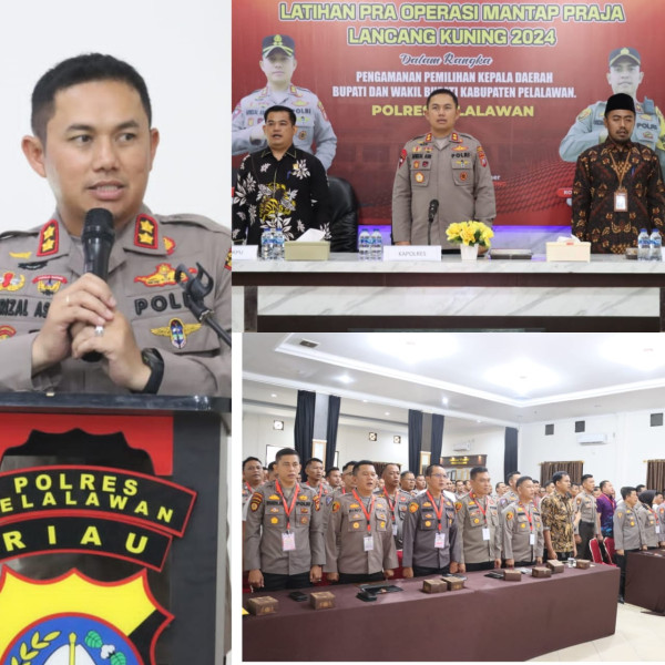 Kapolres Pelalawan AKBP Afrizal Asri SIK Buka Lat Pra Operasi Mantap Praja Lancang Kuning 2024 untuk Pengamanan Pilkada