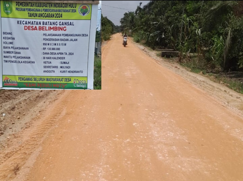Proyek Pengerasan Jalan Desa Belimbing Gunakan Galian C Ilegal! Kades Sebut Pemkab Inhu Juga Menggunakannya!