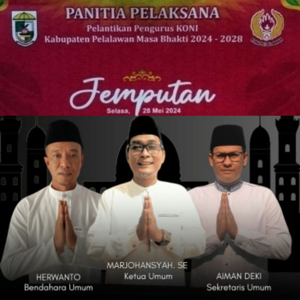 Dijadwalkan Pelantikan Pengurus KONI Pelalawan Selasa 28 Mei 2024