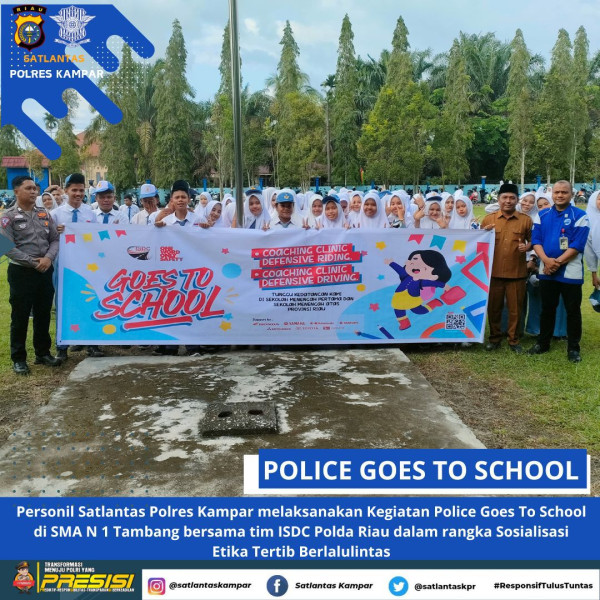 Sat Lantas Polres Kampar Bersama  ISDC Polda Riau Gelar Giat Police Goes To School di SMAN 1 Tambang