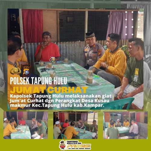 Jumat Curhat, Kapolsek Tapung Hulu Diskusi Situasi Kamtibmas dengan Masyarakat Desa Kusau Makmur