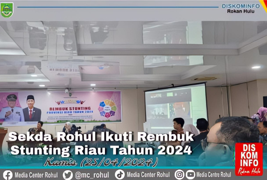 Sekda Rohul Ikuti Rembuk Stunting Provinsi Riau Tahun 2024
