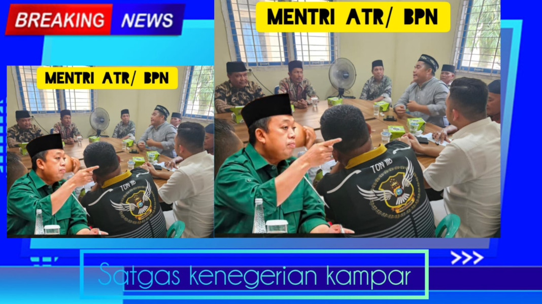 Satgas Kenegarian Kampar Meminta Nusron Wahid Menteri ATR/BPN Untuk Tidak Lagi Memperpanjang HGU PT.Tasmapuja Satgas Kenegarian Kampar Meminta Nusron Wahid Menteri ATR/BPN Untuk Tidak Lagi Memperpanjang HGU PT.Tasmapuja