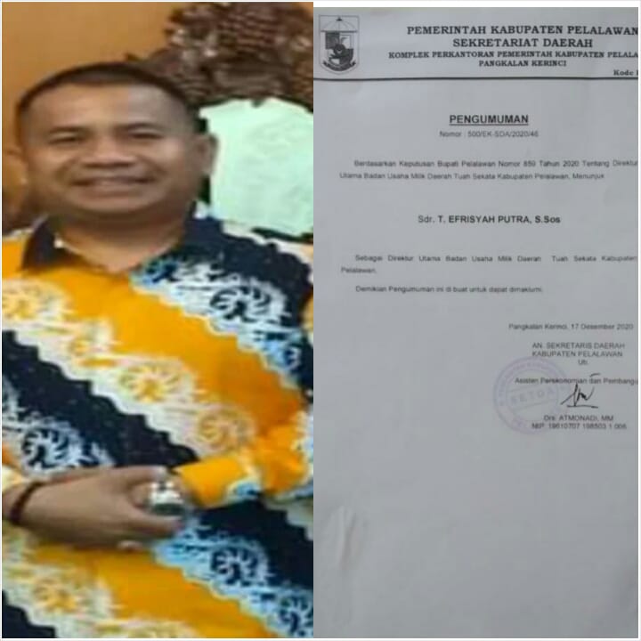 Tengku Efrisyah Putra, S.Sos Akan Dilantik Menjadi Dirut BUMD Tuah Sekata