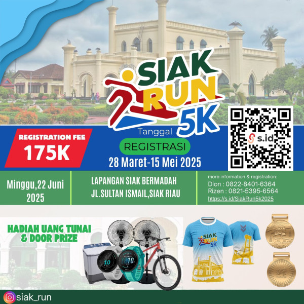 Ayo Daftar Segera!! Siak Run Bakal Digelar Juni 2025